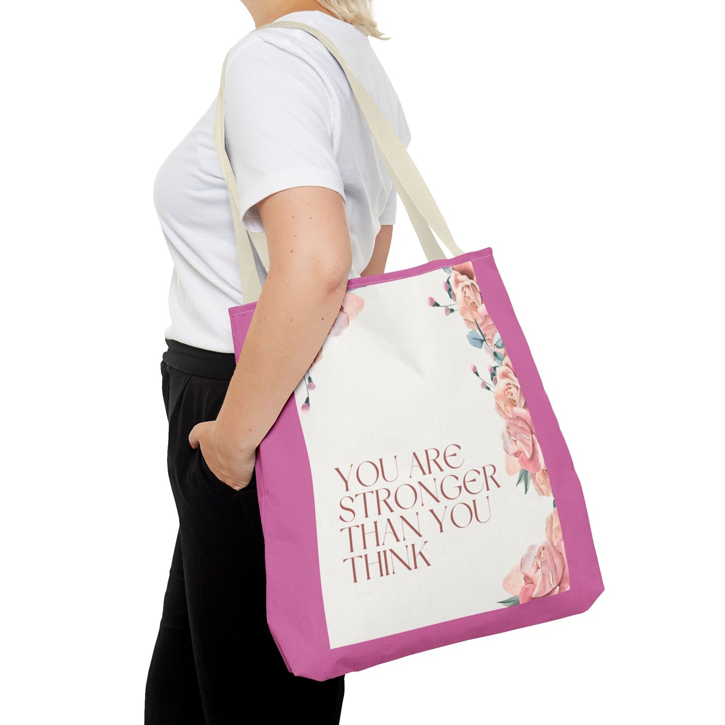 You’re Stronger Than You Know Tote Bag